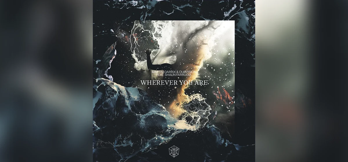 GEMAAKT: Martin Garrix, DubVision en Shaun Farrugia – Wherever You Are