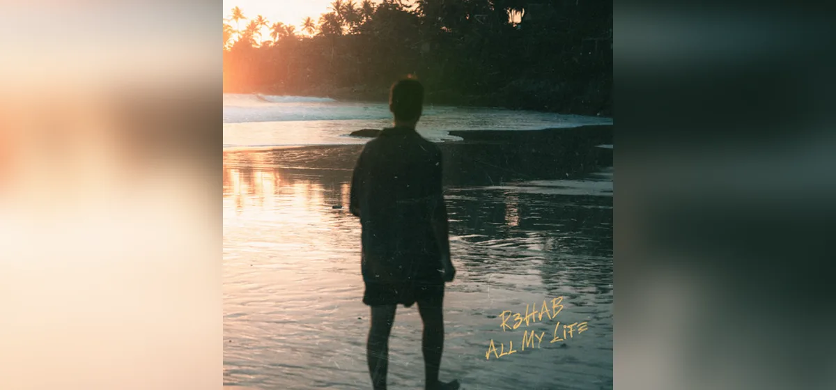 GEMAAKT: R3HAB - All My Life