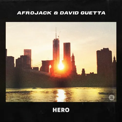 De nieuwe Dance Smash is voor AFROJACK & DAVID GUETTA met HERO