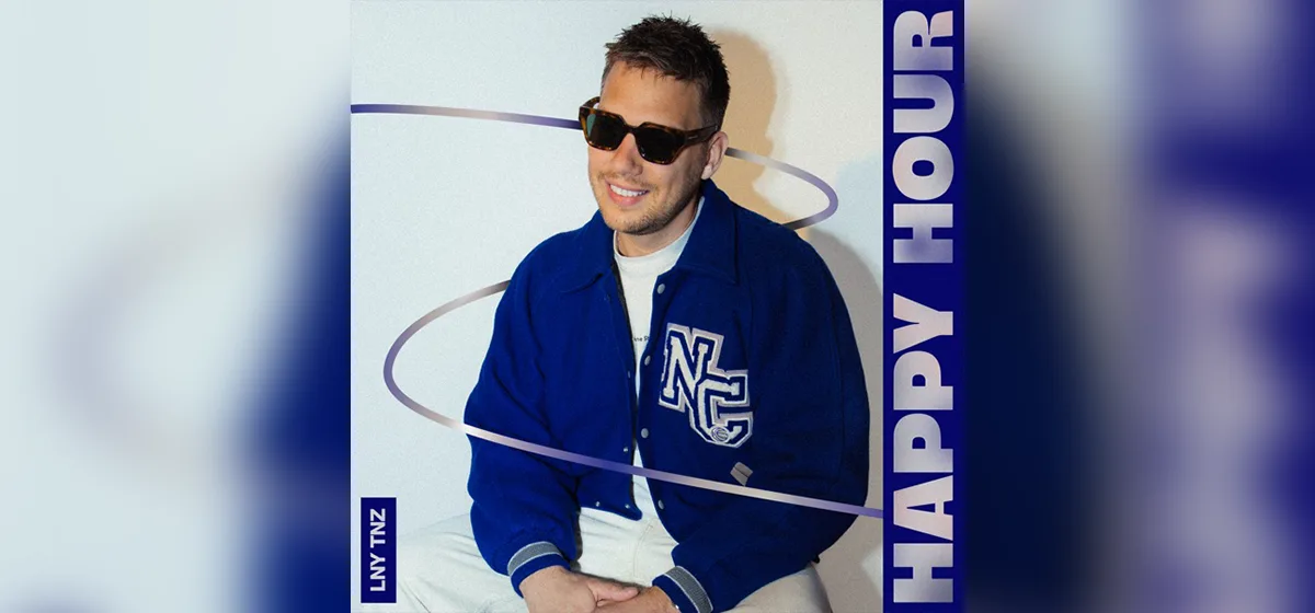 GEMAAKT: LNY TNZ - Happy Hour