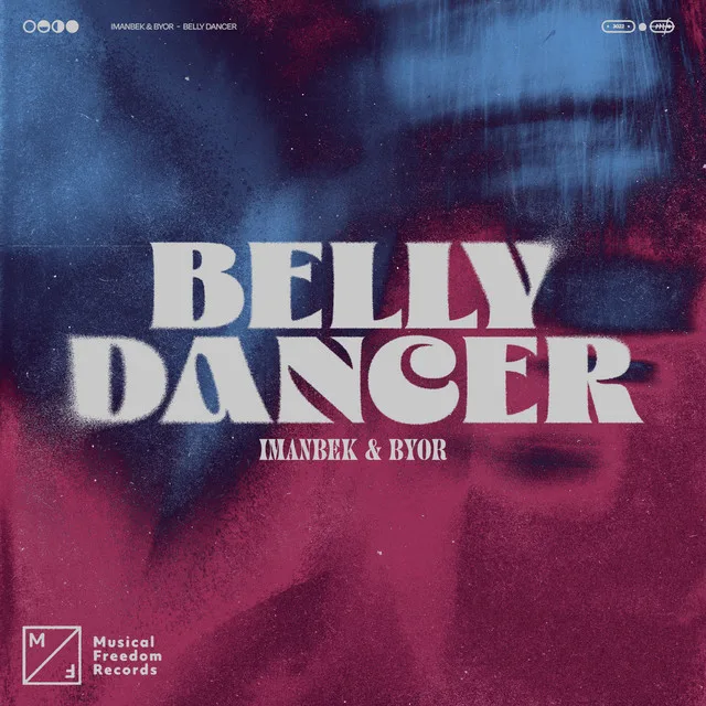 De nieuwe Dance Smash is voor Imanbek & BYOR - Belly Dancer