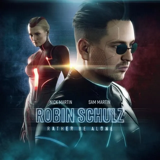 GEMAAKT: Robin Schulz, Nick Martin en Sam Martin - Rather Be Alone
