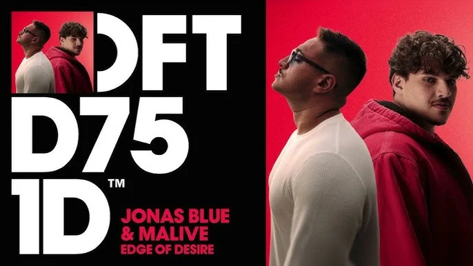 GEMAAKT: Jonas Blue & Malive - Edge of Desire
