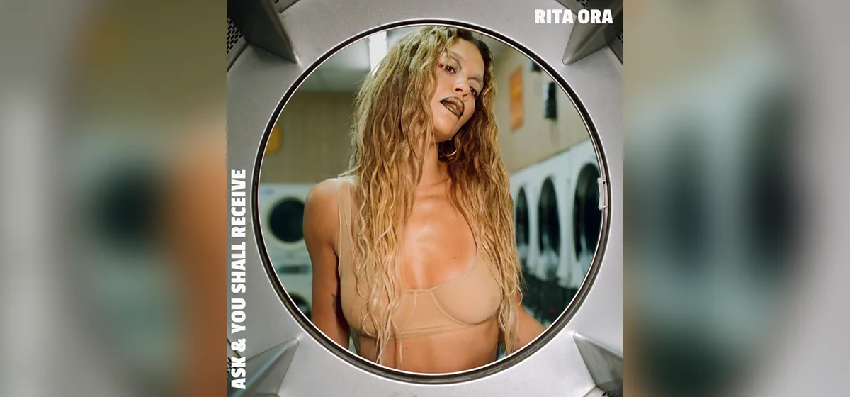 GEMAAKT: Rita Ora - Ask & You Shall Receive