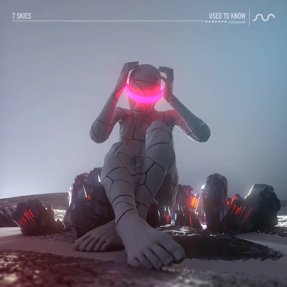 16.03.2024 - 7 Skies – Used To Know