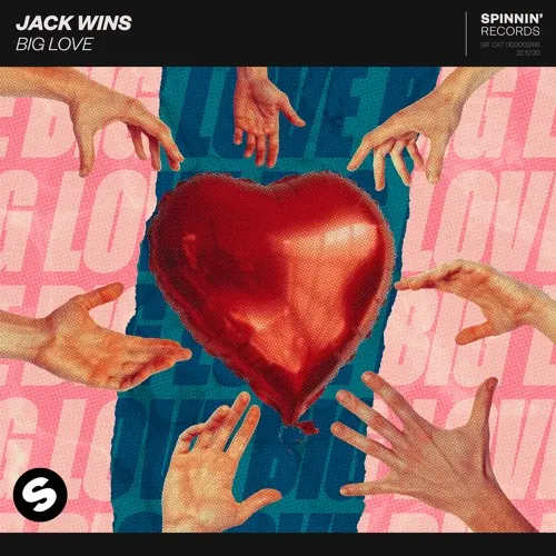GEMAAKT: JACK WINS - BIG LOVE