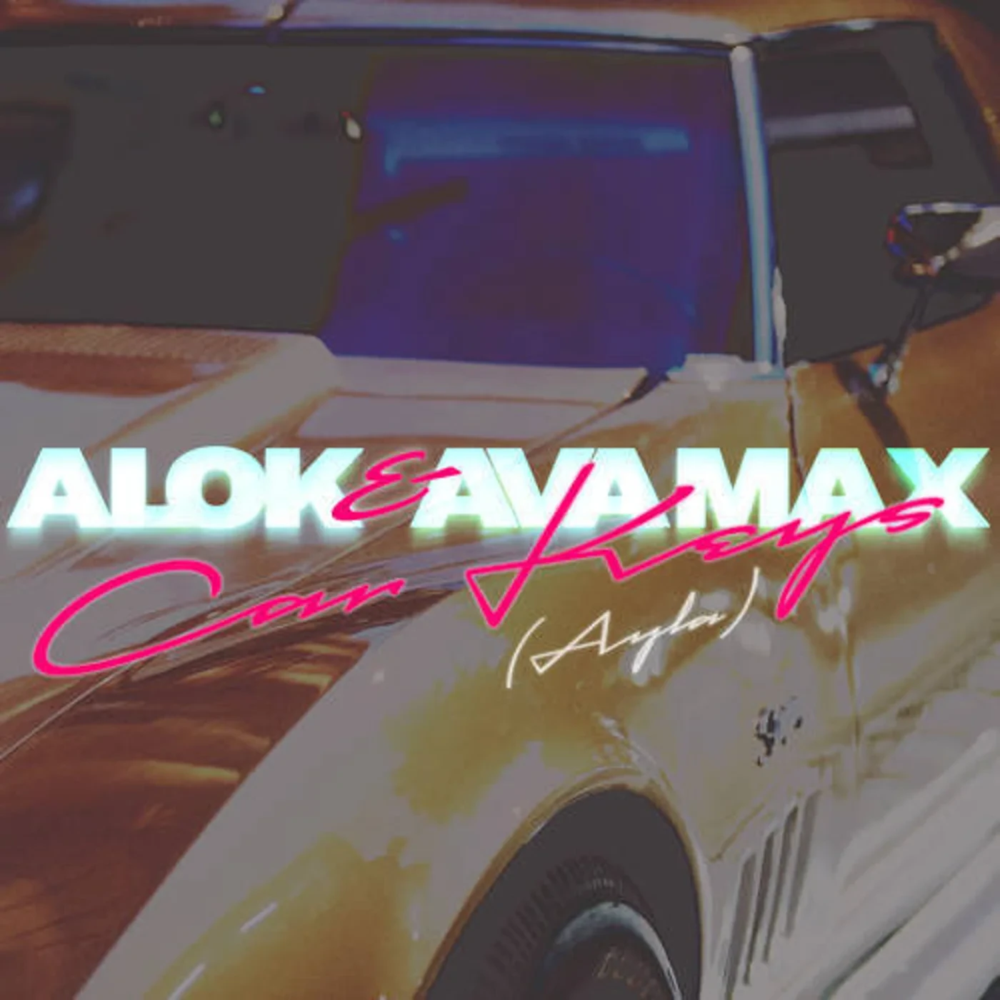 Gemaakt: Alok & Ava Max - Car Keys (Ayla)