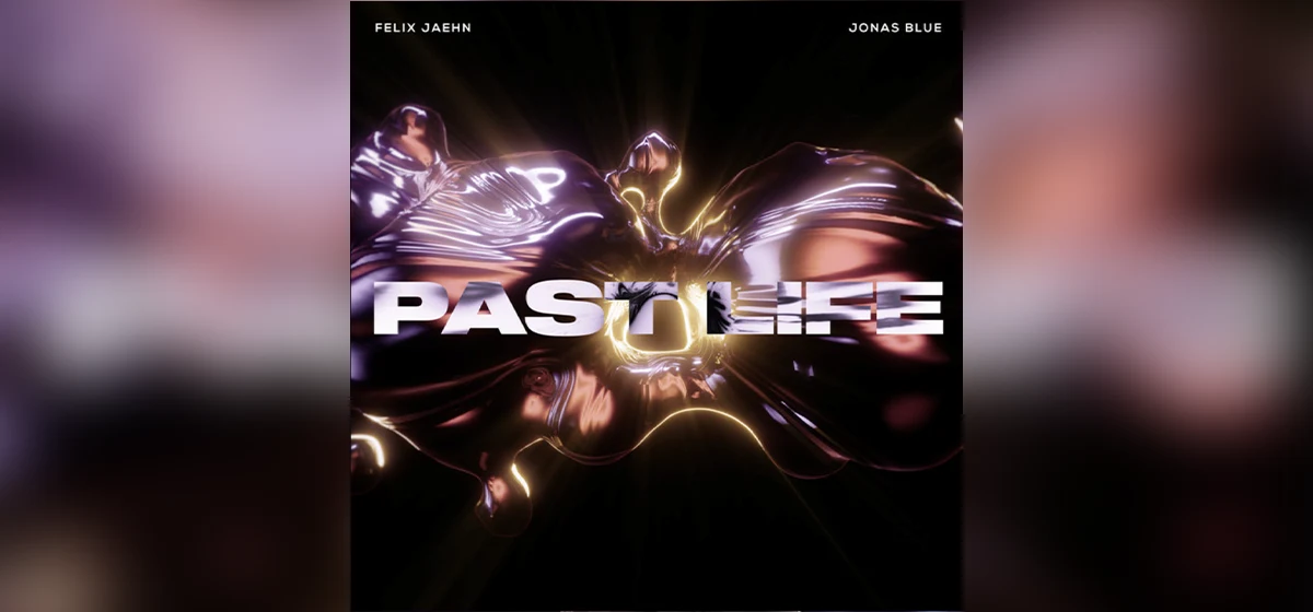 GEMAAKT: Felix Jaehn & Jonas Blue - Past Life
