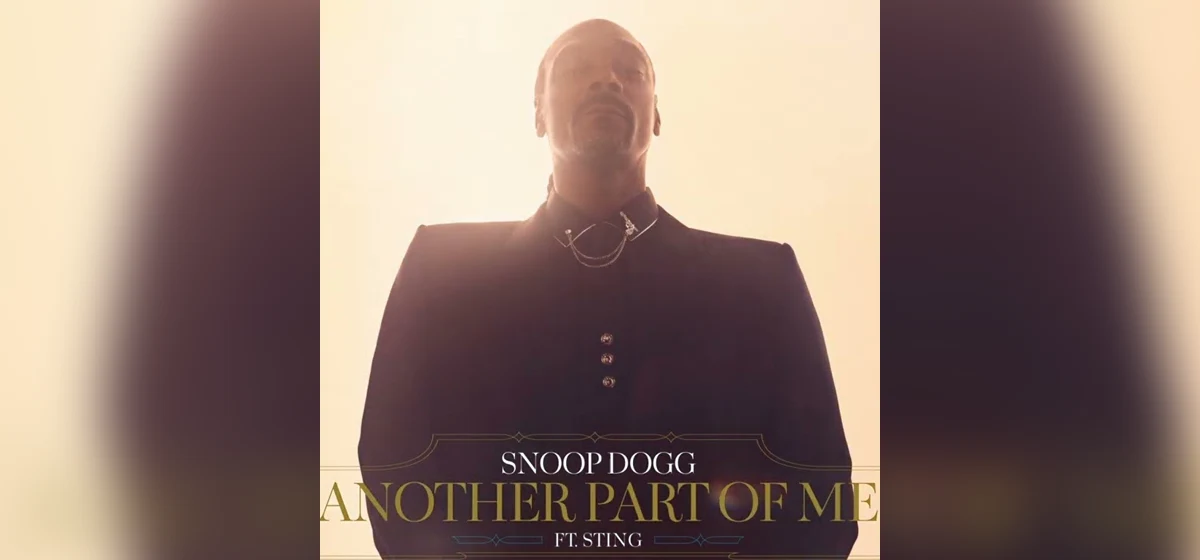 GEKRAAKT: Snoop Dogg, Dr. Dre en Sting - Another Part of Me