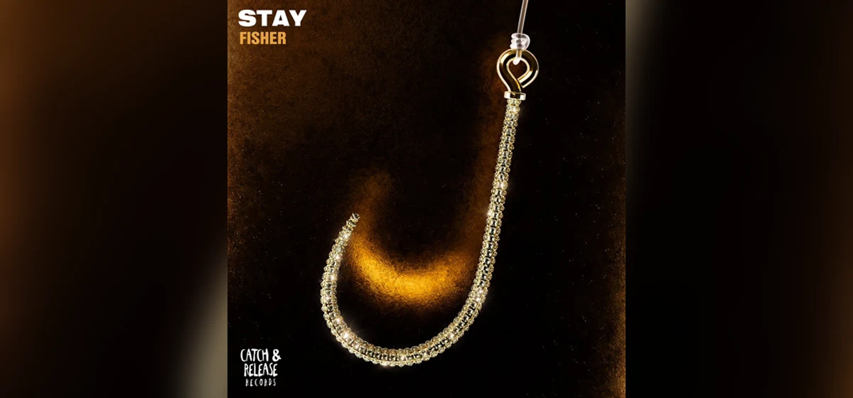 GEMAAKT: FISHER - Stay