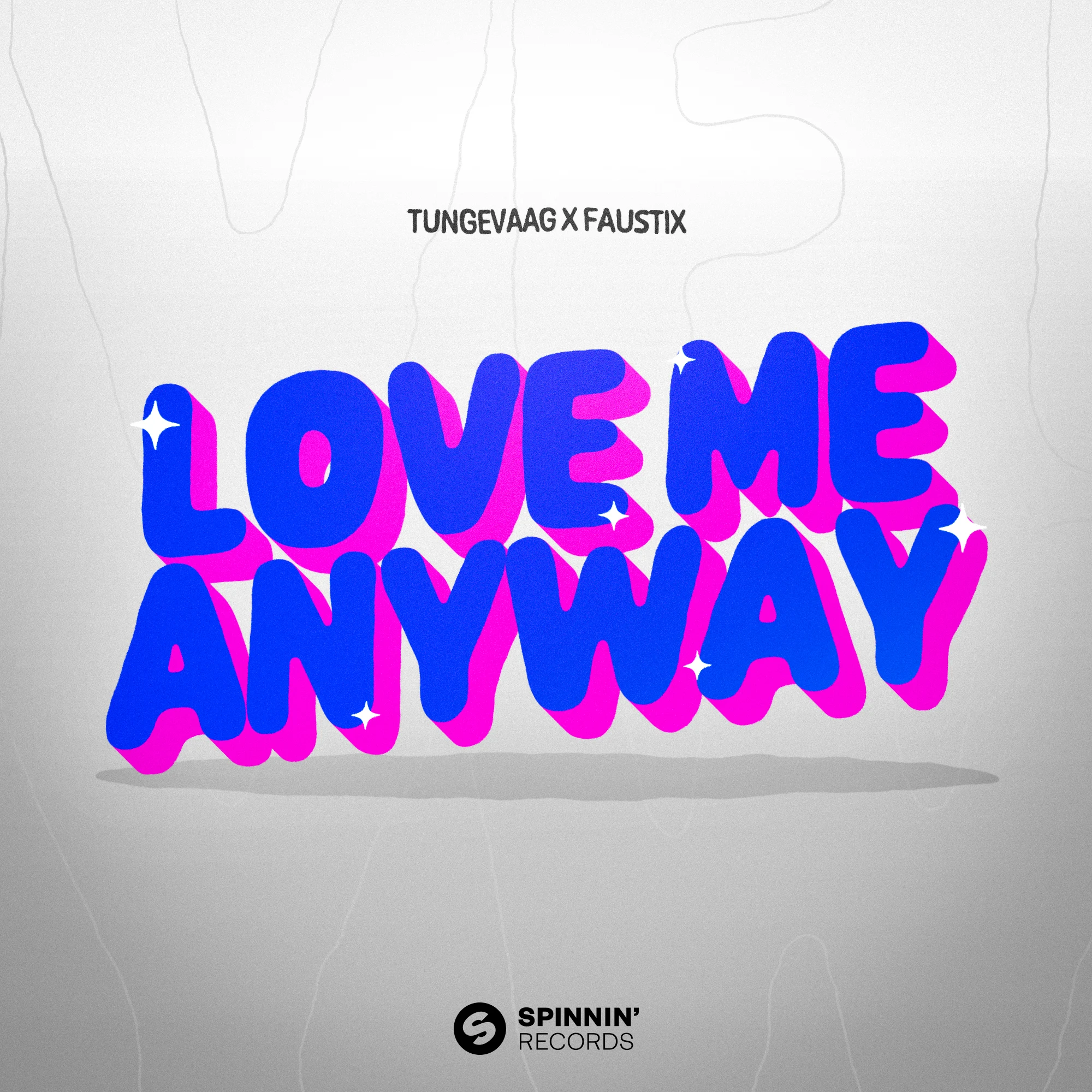GEMAAKT: TUNGEVAAG X FAUSTIX - LOVE ME ANYWAY
