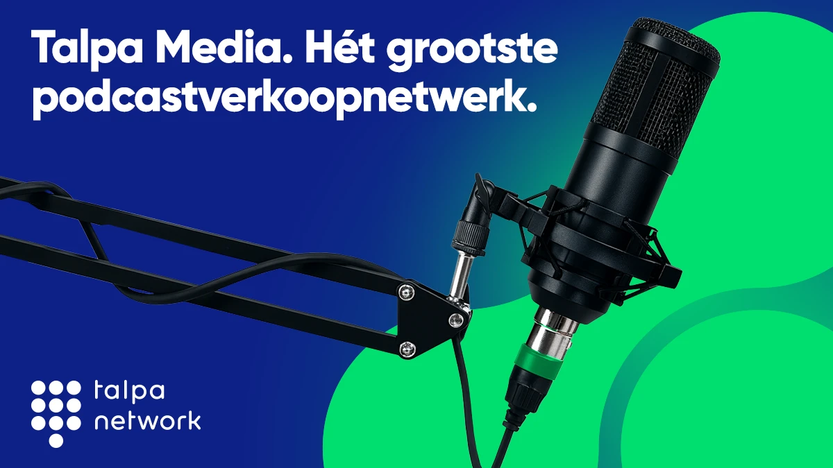 Talpa Media door exclusieve partnerships marktleider in Nederlandse podcastadvertising