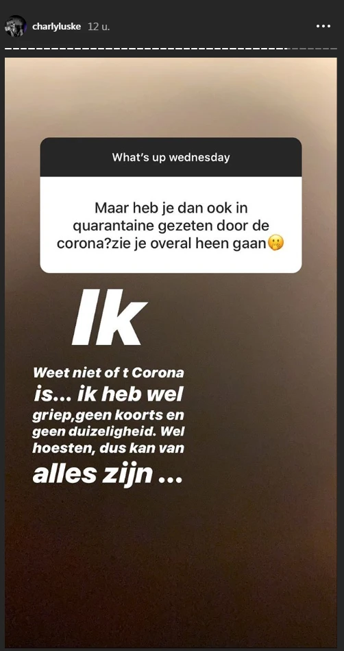 Charly Luske: 'Ik heb corona'