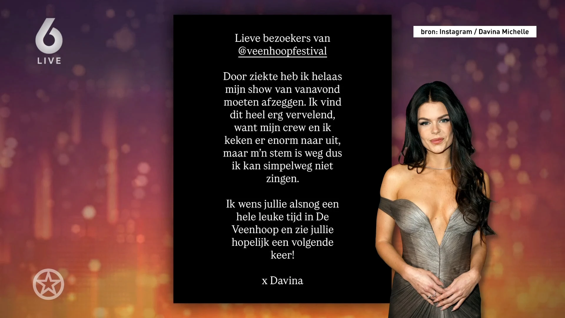 Davina Michelle zegt optreden af wegens stemproblemen