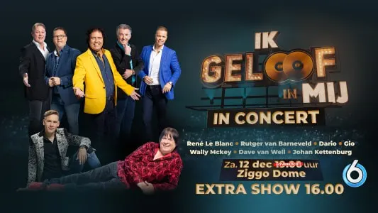 Extra show Ik geloof in mij in concert 