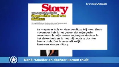 Show Update: René: ''Moeder en dochter komen thuis''