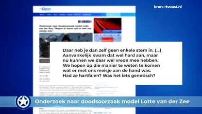 Show Update: Onderzoek naar doodsoorzaak Lotte