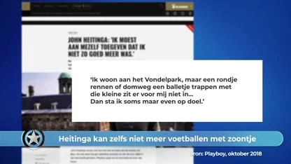 Show Update: Heitinga kan niet meer voetballen met zoontje