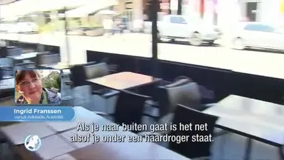 Ingrid:' Als ik naar buiten loop, is het alsof ik onder een föhn sta'