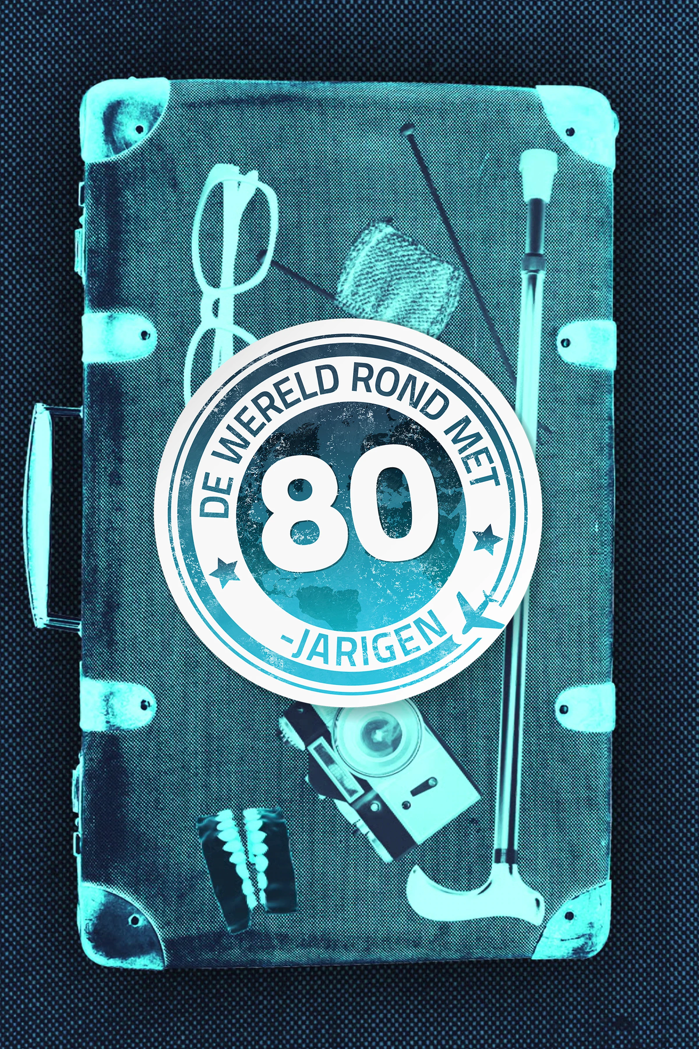 De Wereld Rond met 80-jarigen