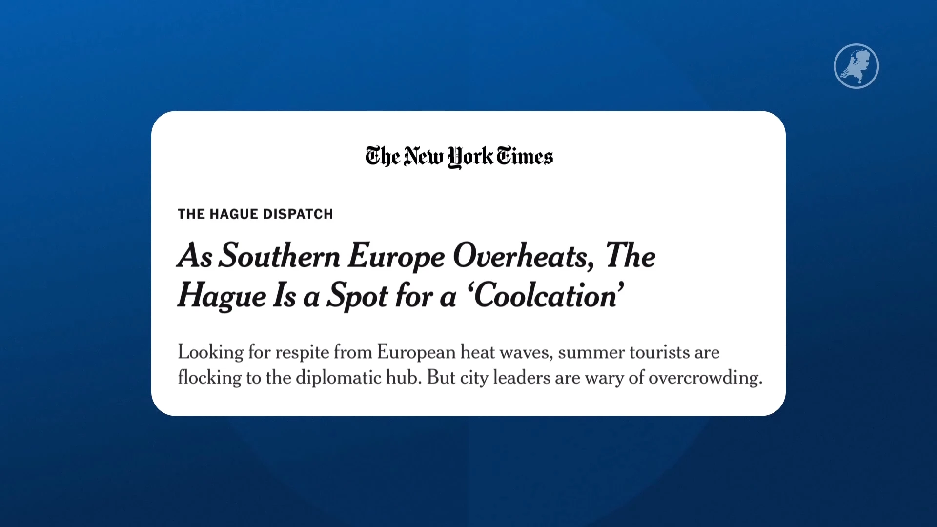 Den Haag dé perfecte 'coolcation' volgens The New York Times