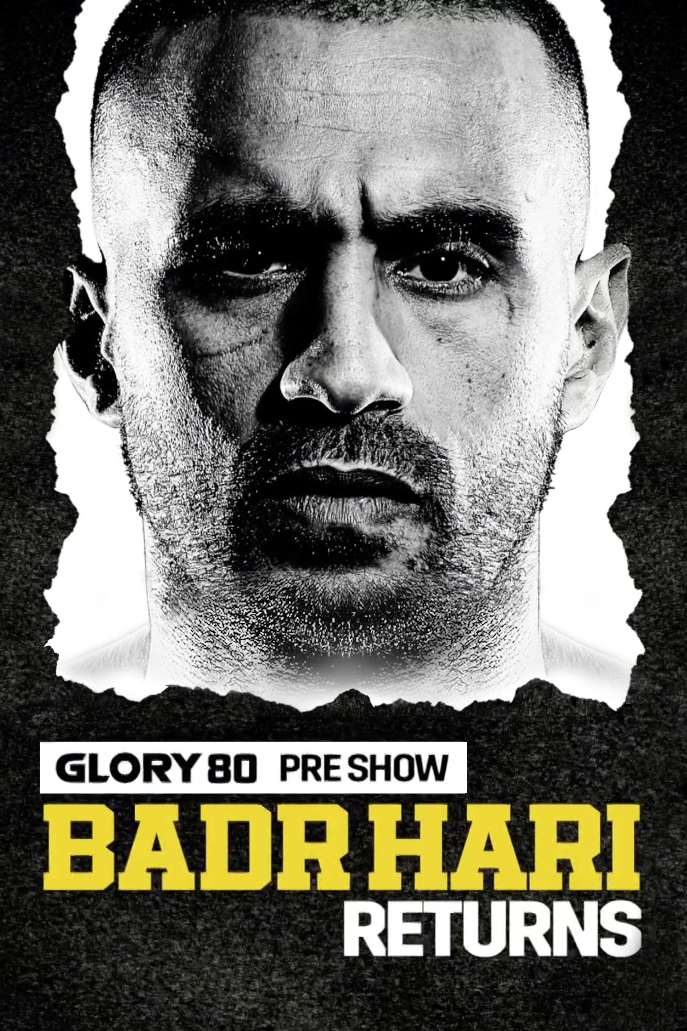 Glory 80 pre-night: Badr Hari Returns
