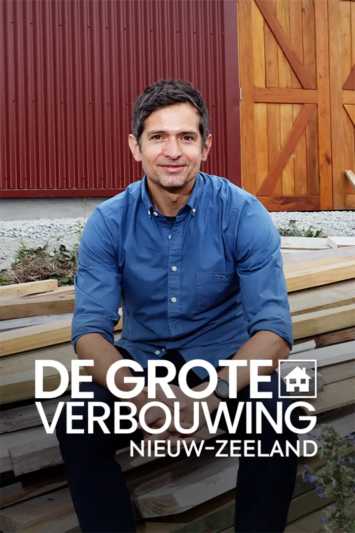 De Grote Verbouwing Nieuw-Zeeland