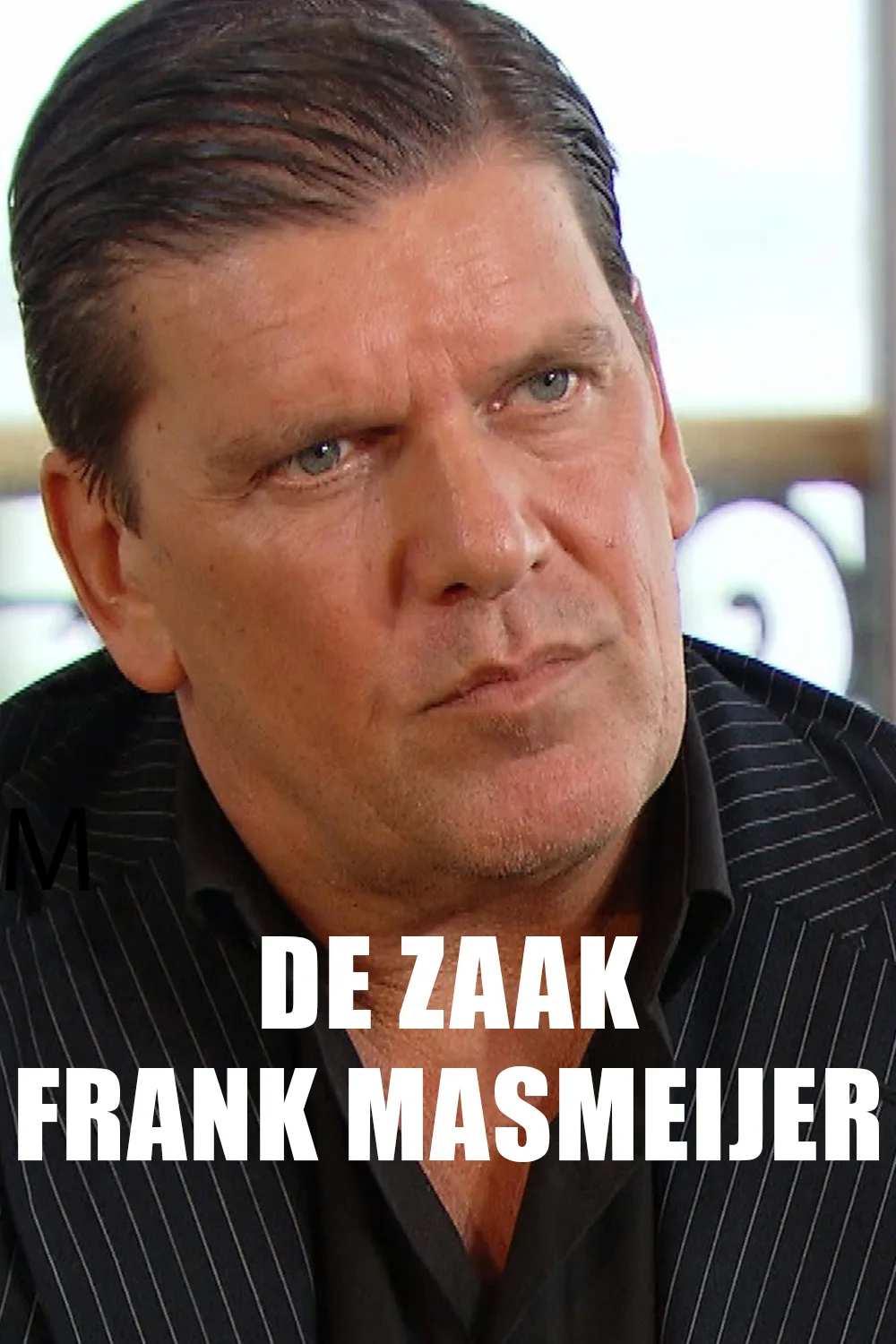 De zaak Frank Masmeijer