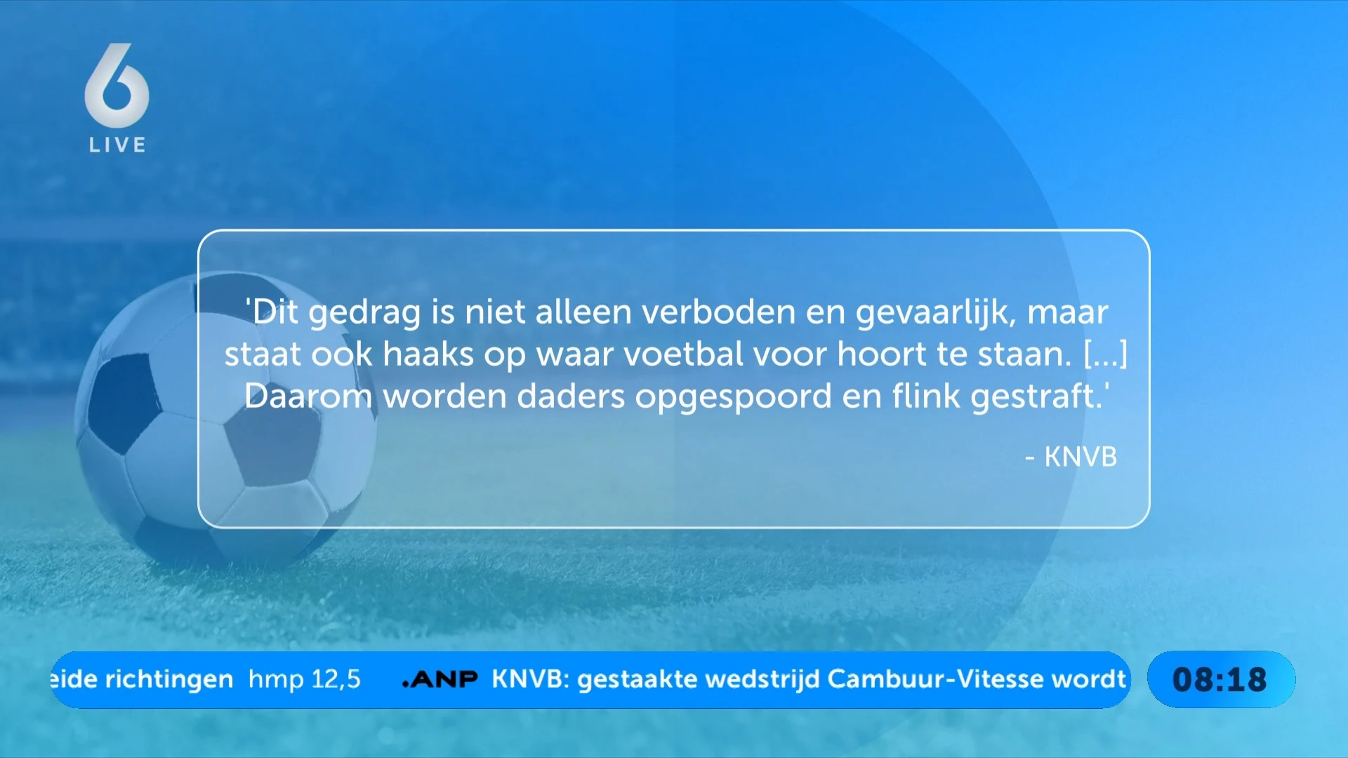 KNVB reageert fel op vuurwerkrellen bij Cambuur-Vitesse