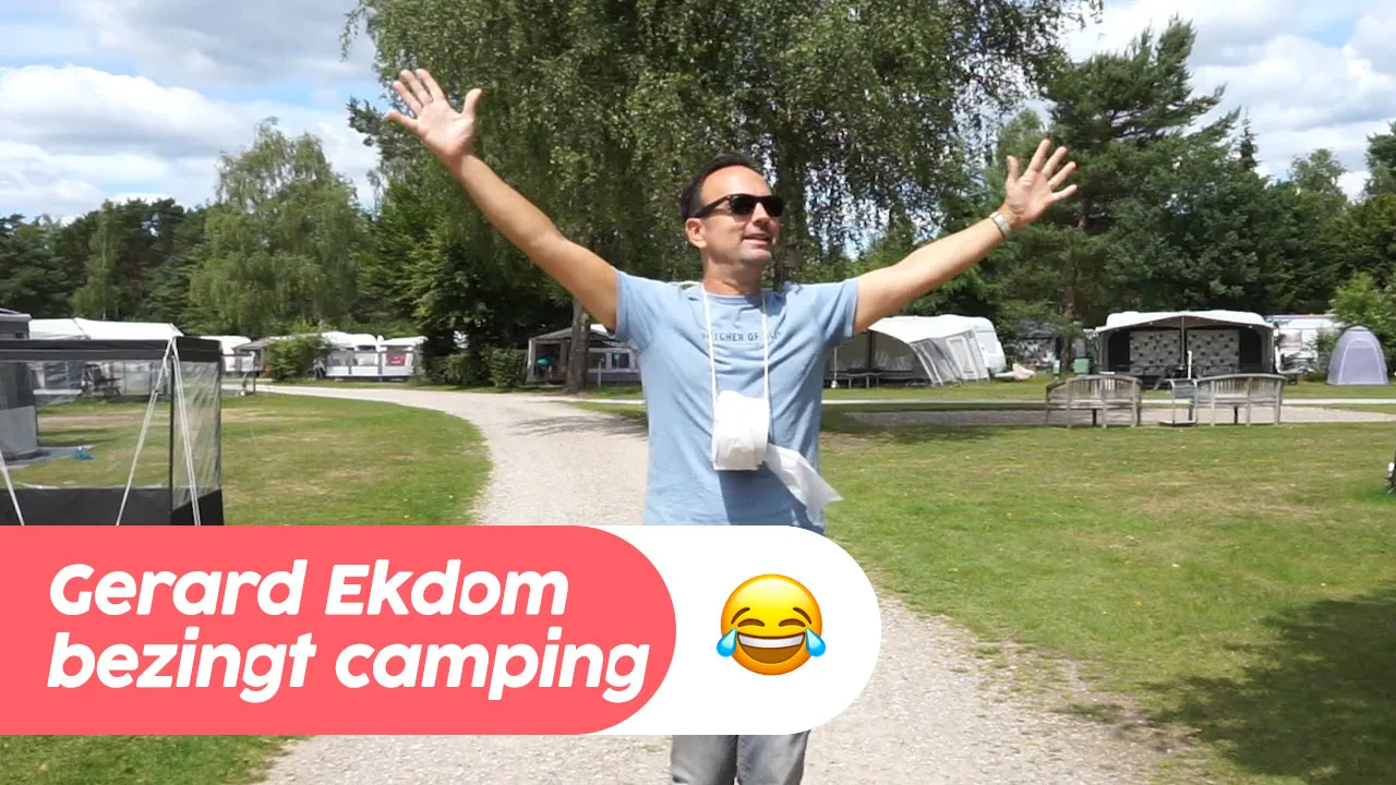 Gerard Ekdom bezingt zijn "liefde" voor kamperen