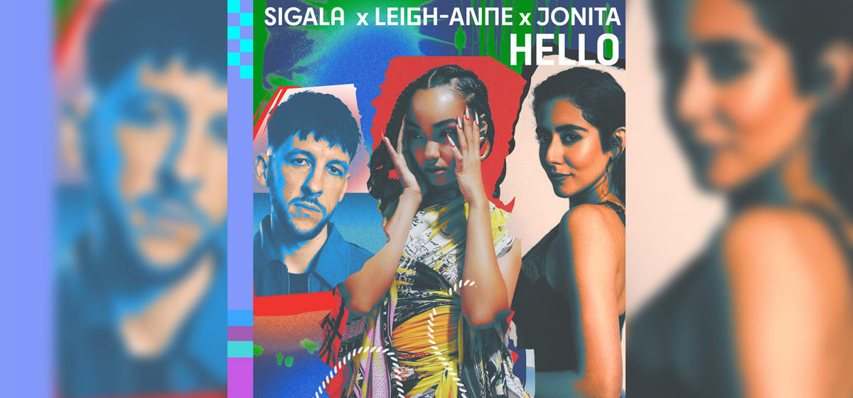 Hello van Sigala, Leigh-Anne en Jonita Gandhi is de nieuwe Dance Smash! ✨