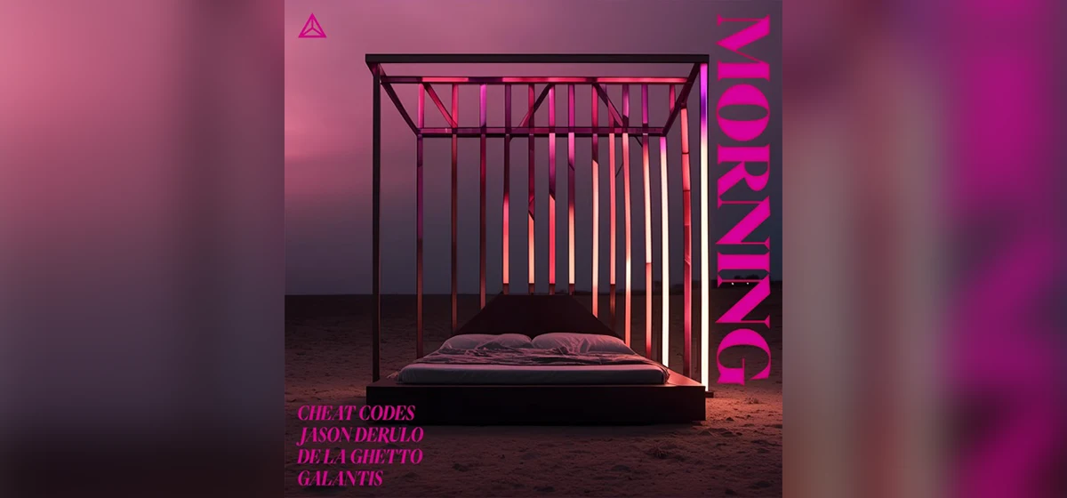 GEMAAKT: Cheat Codes, Jason Derulo, De La Ghetto en Galantis - Morning