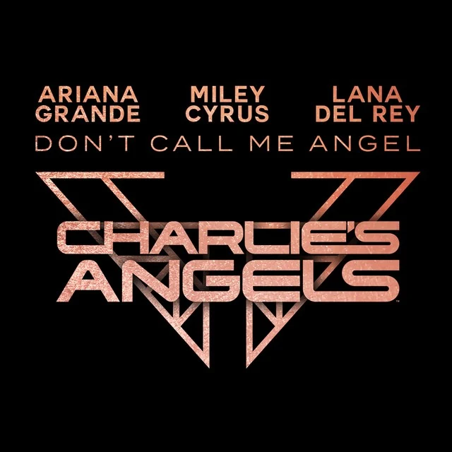 GEKRAAKT: Ariana Grande, Miley Cyrus en Lana Del Rey - Don't Call Me Angel
