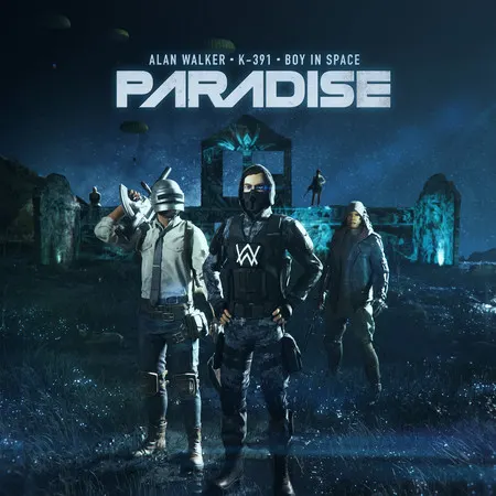 GEMAAKT: Alan Walker & K-391 & Boy In Space - Paradise 
