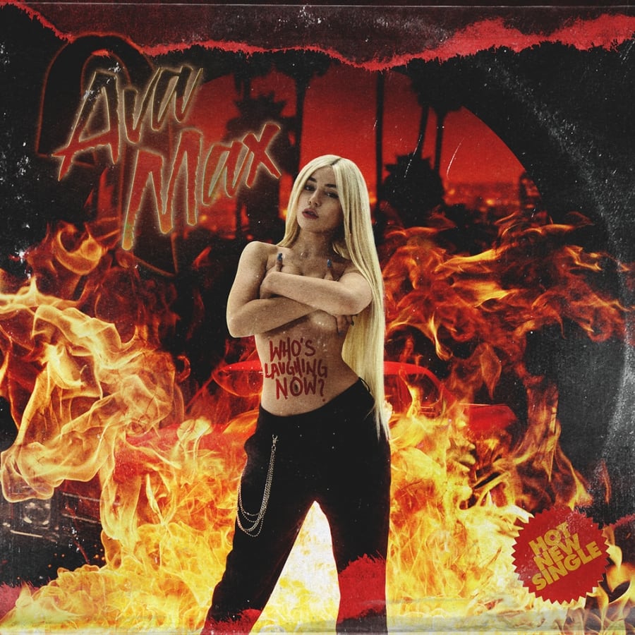 GEMAAKT: Ava Max - Who's Laughing Now? 