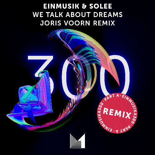 29.11.2025 - Einmusik & Solee – We Talk About Dreams (Joris Voorn Remix)