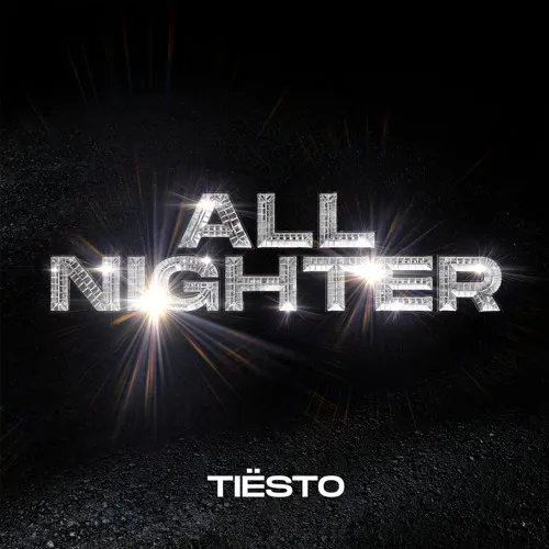 De nieuwe Dance Smash is voor Tiësto met All Nighter!