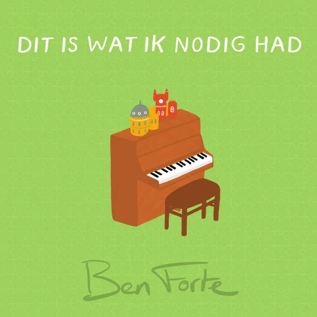 GEMAAKT: Ben Forte – Dit is wat ik nodig had