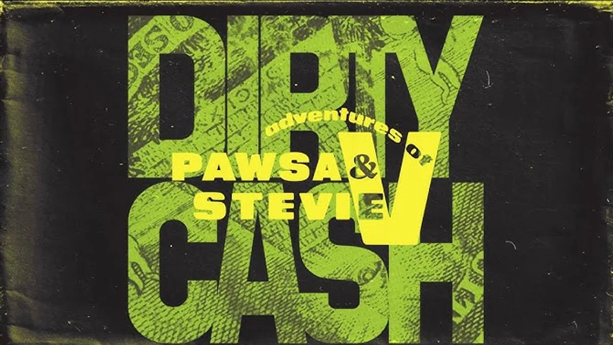 PAWSA en Adventures of Stevie V pakken de Dance Smash met Dirty Cash (Money Talks)! 🤑