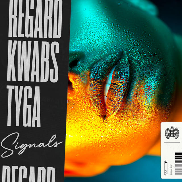 GEMAAKT: Regard & Kwabs & Tyga - Signals