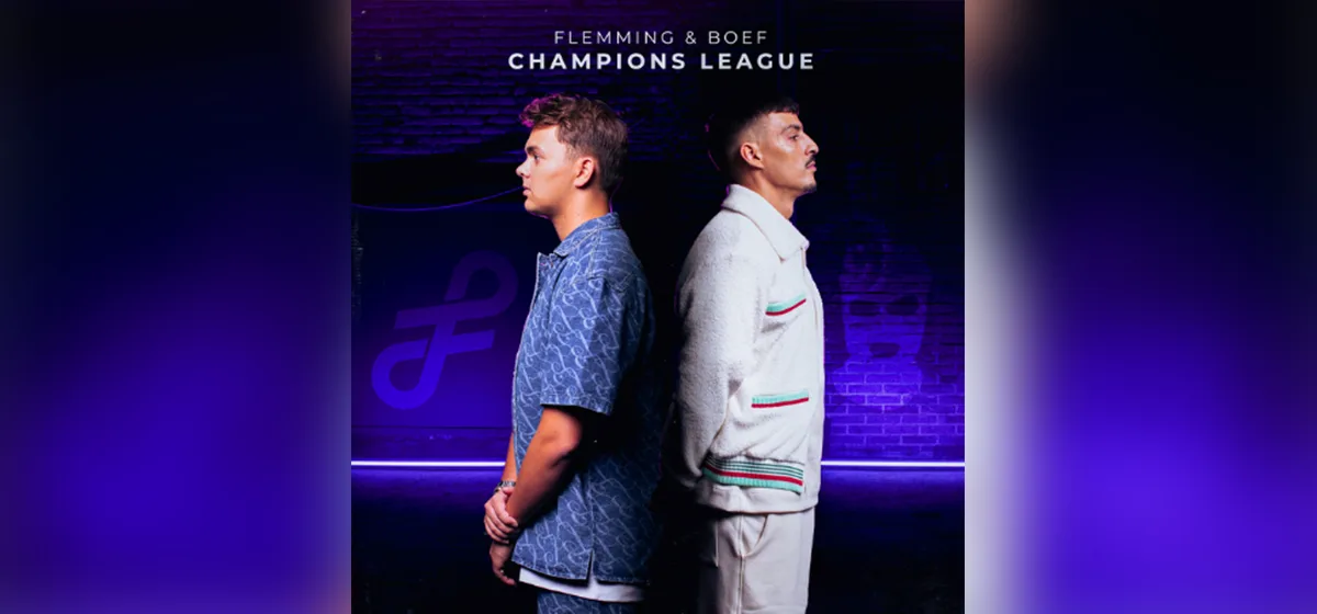 GEMAAKT: FLEMMING, Boef - Champions League