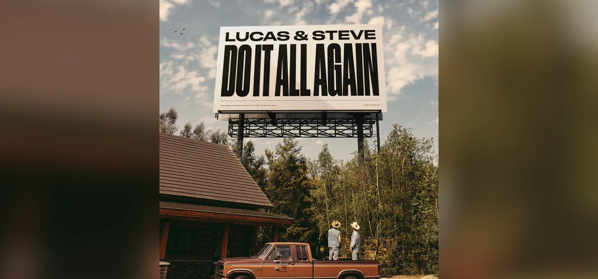 GEMAAKT: Lucas & Steve - Do It All Again 