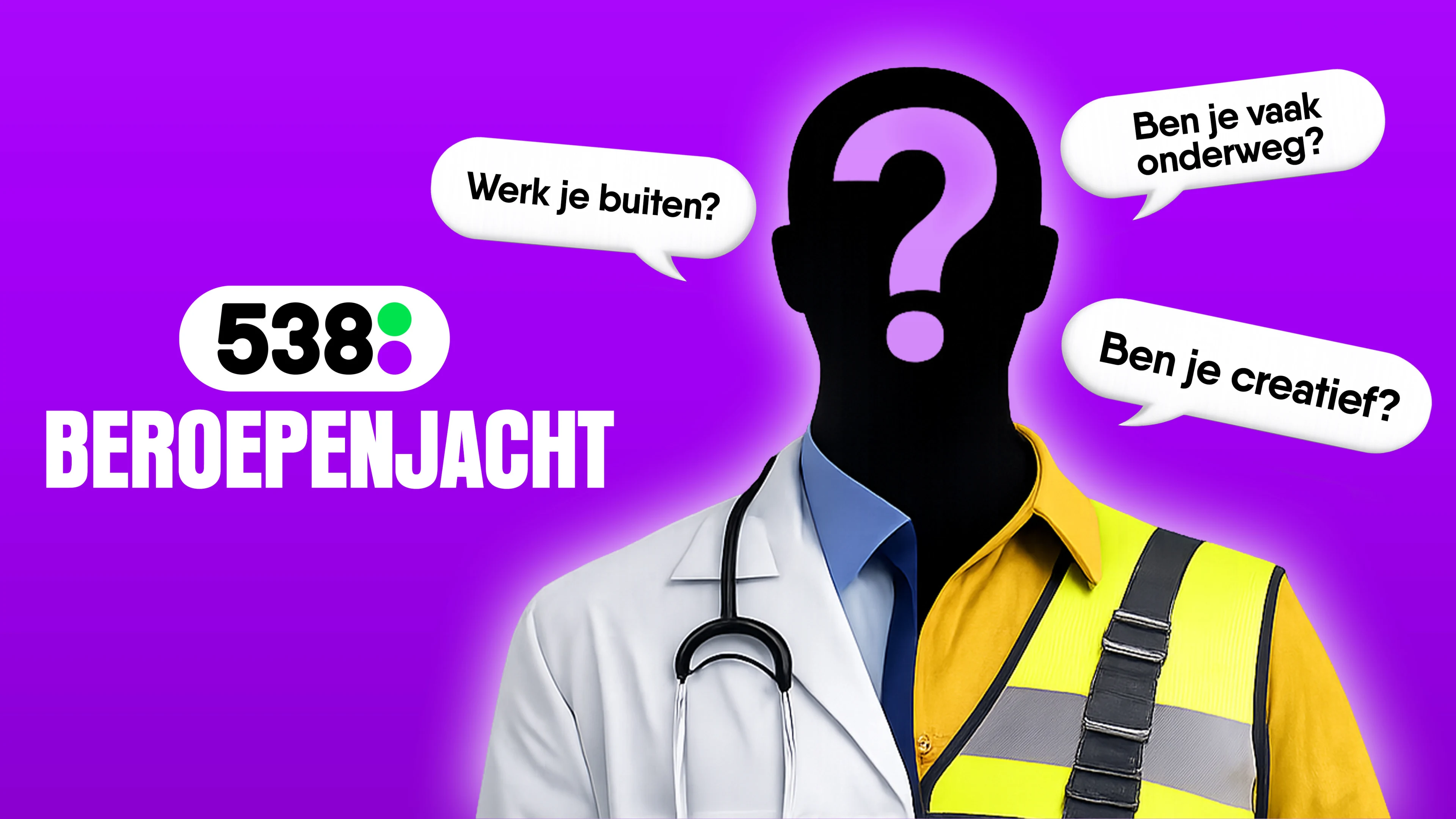 Speel mee met 538 Beroepenjacht en raad het beroep van de Mystery Medewerker! 🕵️‍♂️
