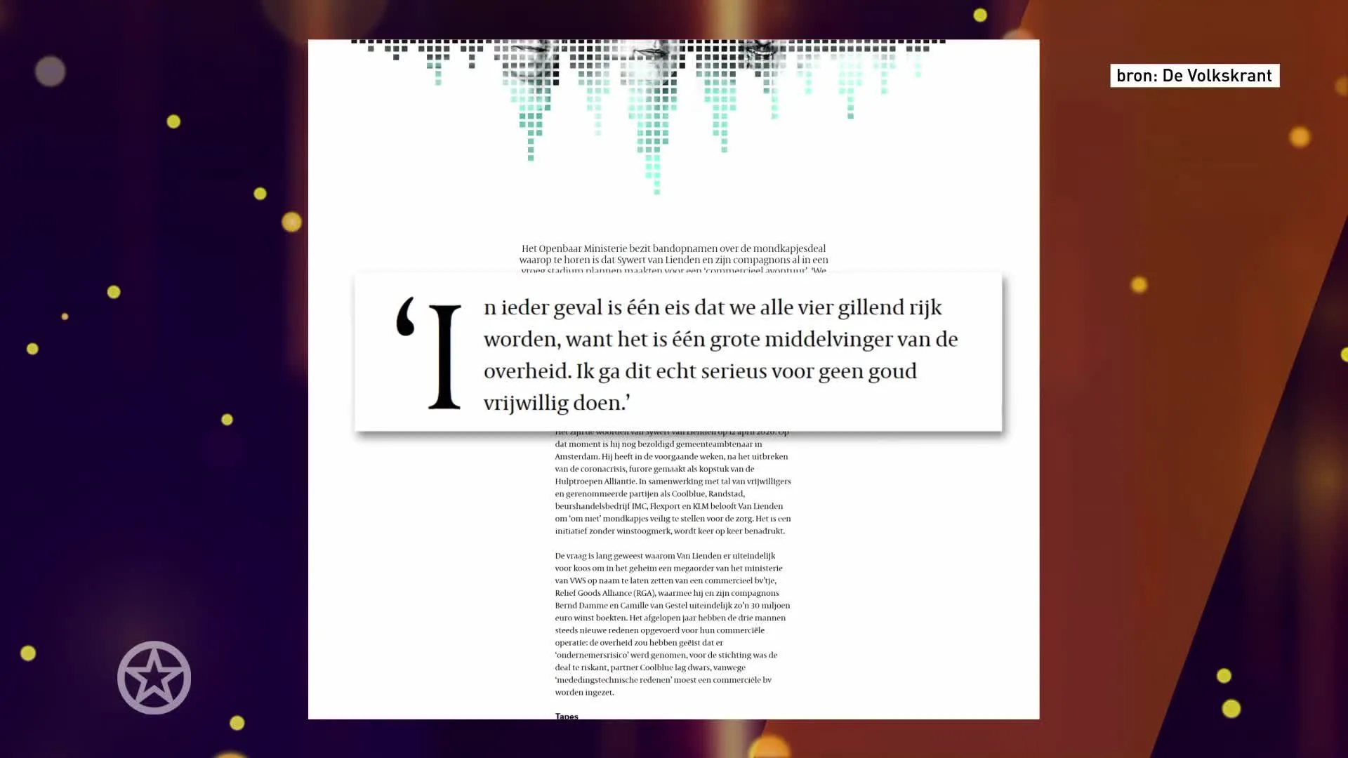 Uitgelekte opnames Sywert van Lienden opgedoken