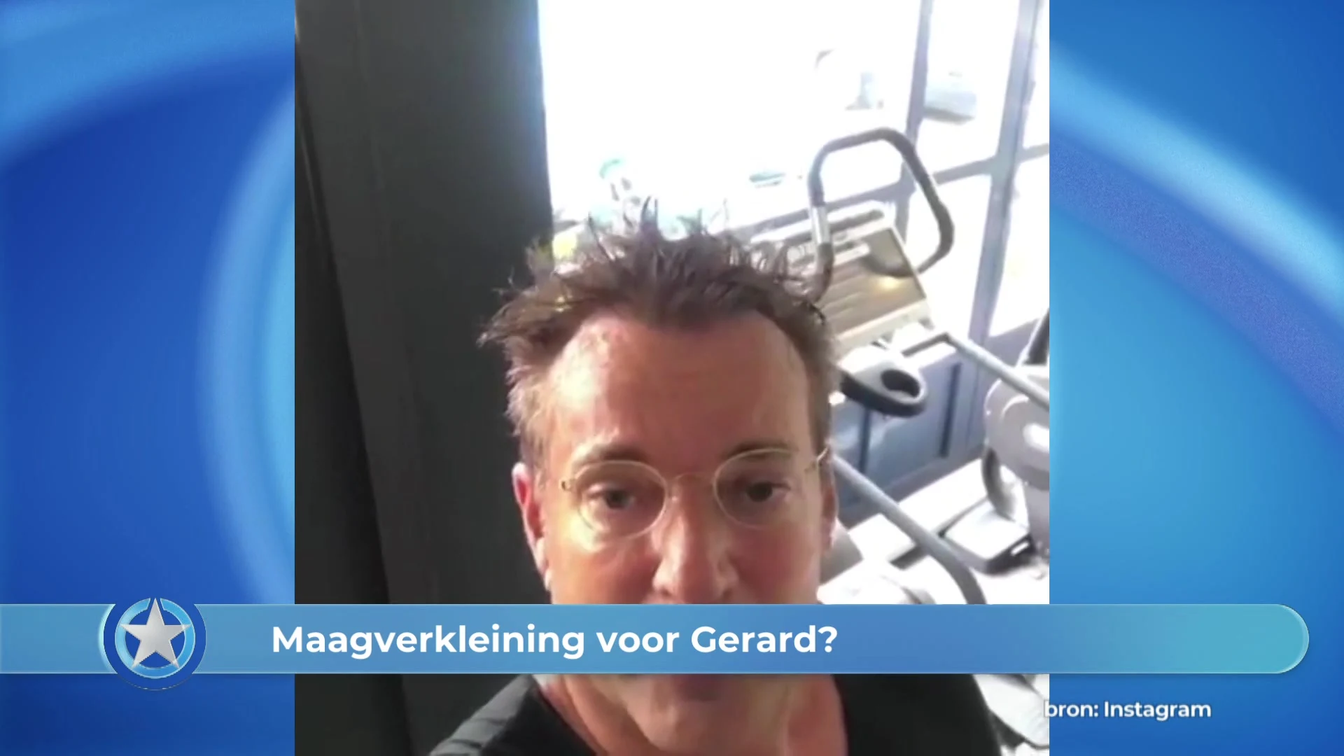 Show Update: Maagverkleining voor Gerard?