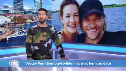 Show Update: Vrouw Ferri Somogyi wilde niet met hem op date