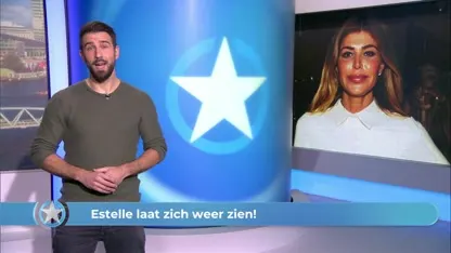 Show Update: Estelle laat zich weer zien