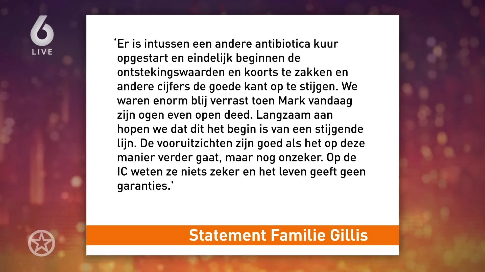 Mark Gillis vecht voor zijn leven, maar gaat 'de goede kant op'