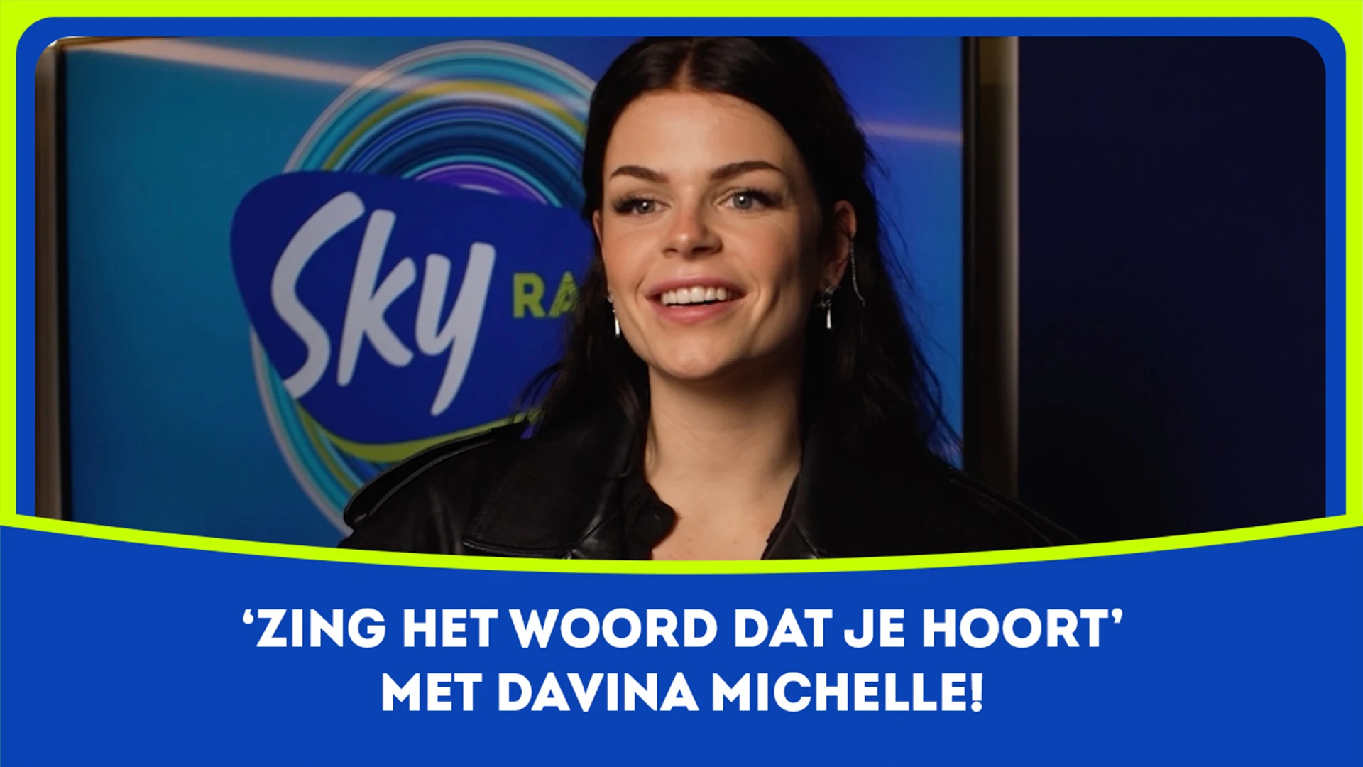 Zing het woord dat je hoort met Davina Michelle!