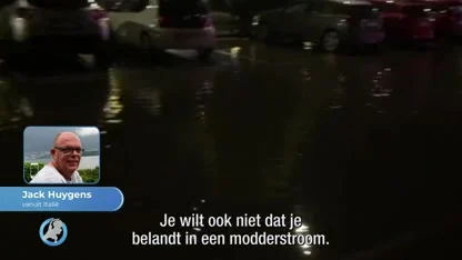 Nederlandse vakantiegangers in Noord-Italië geteisterd door noodweer